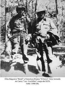 Elías Noguera "René" y Francisco Rivera "El Zorro".Foto tomada en Cerro "La Cuchillas", mayo de
1979.